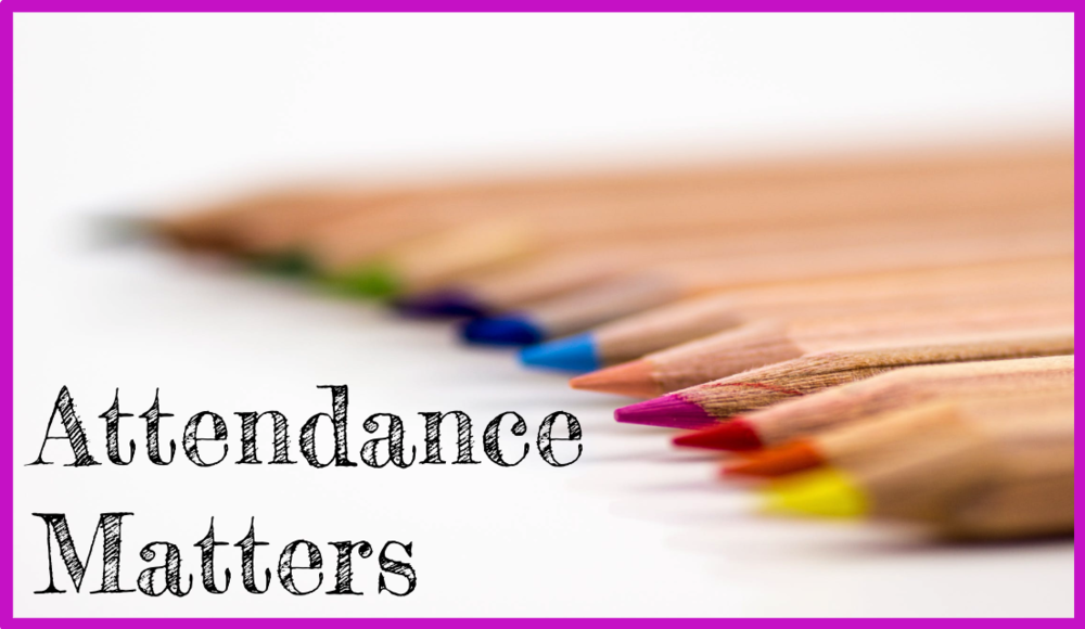A line of colored pencils with a heading of "Attendance Matters"