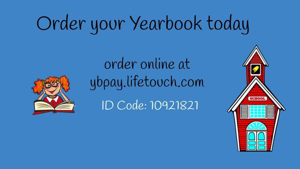 Order a Yearbook today 