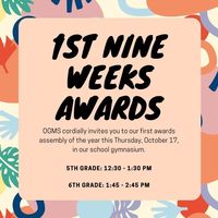 1st Nine Weeks Awards Assembly Schedule