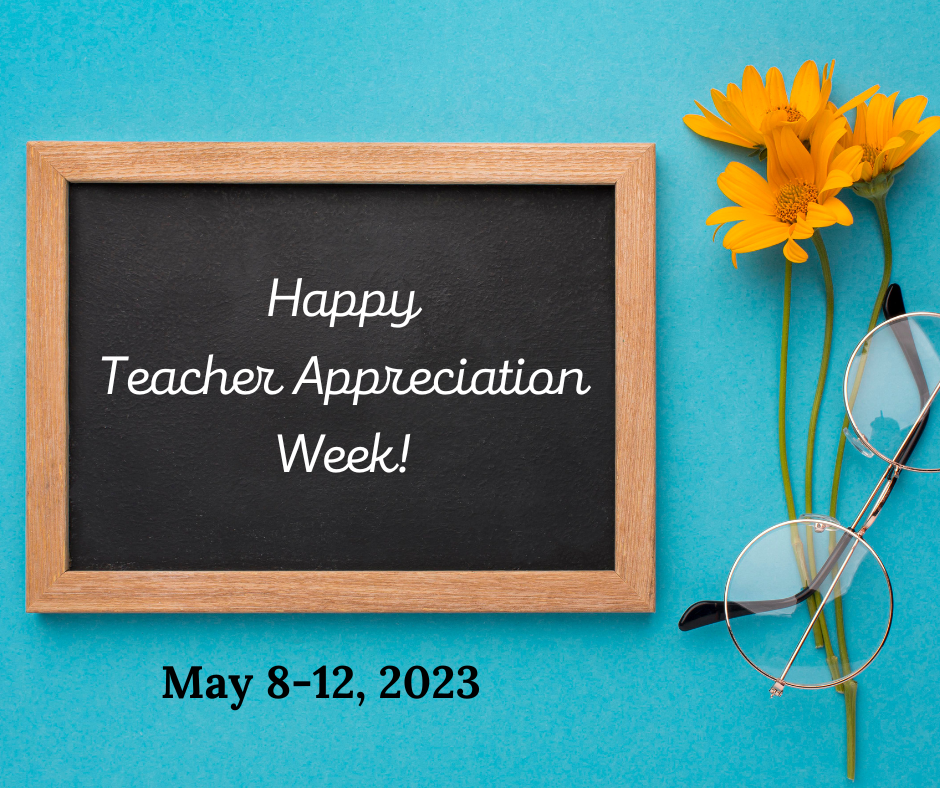 Teacher Appreciation Week